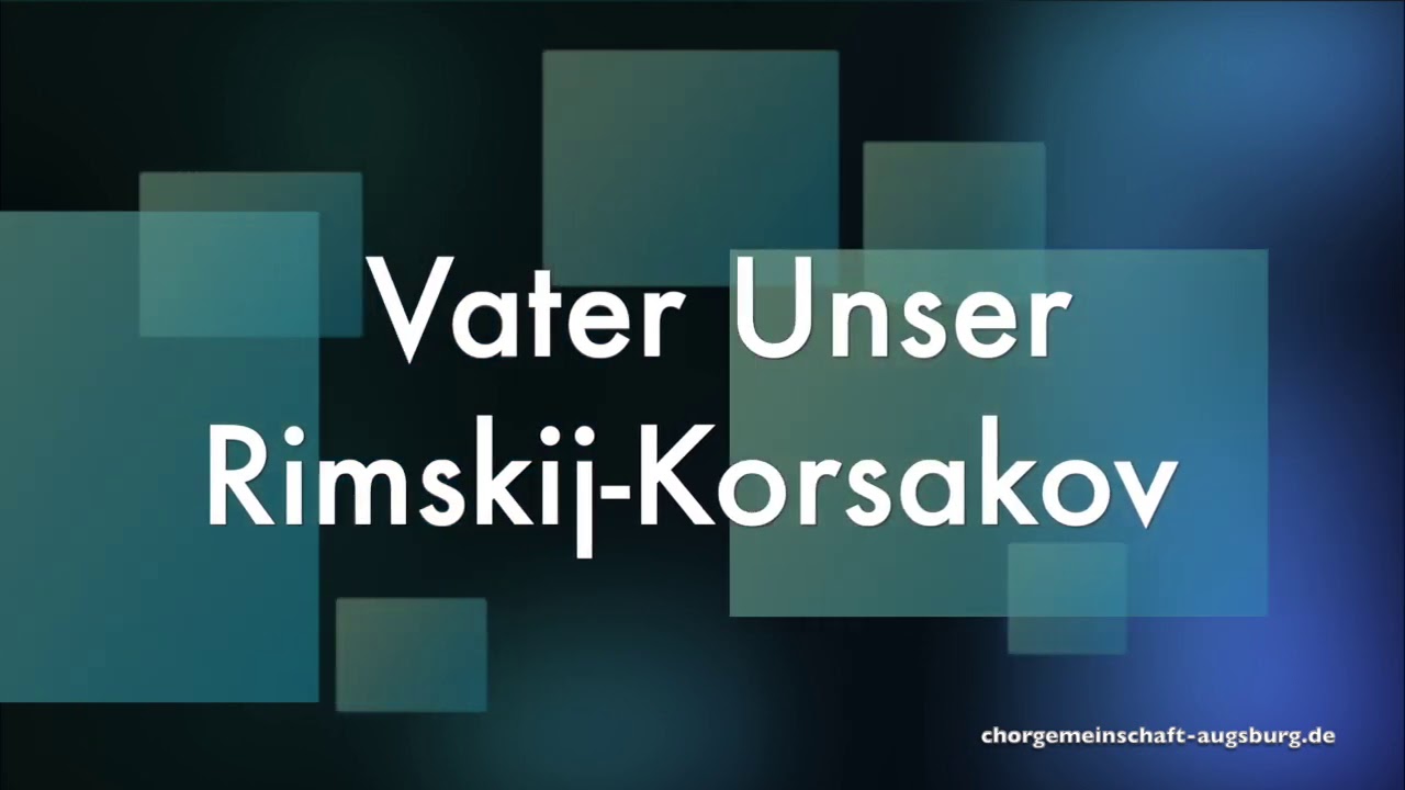 Vater Unser Rimskij Korsakov YouTube
