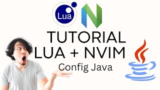 TUTORIAL LUA + NVIM - CONFIG JAVA (Treesitter, Linter, Formatter, Unit Testing, Debuging)