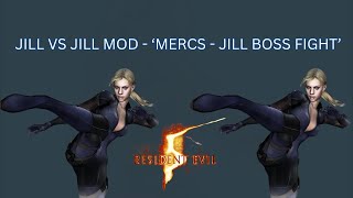 Resident Evil 5 Fun With Mods Mercs Jill Boss Fight Pc