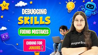 Details Lecture 24 - Fixing mistakes | Debugging Skills | Advanced Scratch | Level 2 | Coding Course Update
