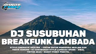Download Lagu DJ Bfunk Susubuhan Style Lambada | Sound Cocok Untuk Healing 2K25 MP3 Download Lagu DJ Bfunk Susubuhan Style Lambada | Sound Cocok Untuk Healing 2K25 MP3