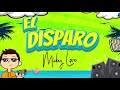 Mickey Love - El Disparo ( Audio Oficial )