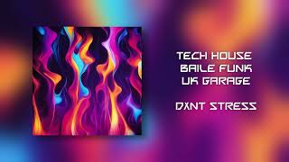 Tech House, Baile Funk & UK Garage Mix