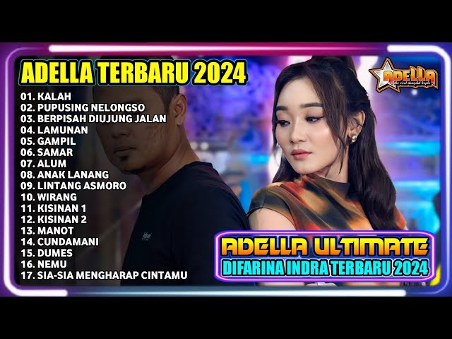 KALAH | PUPUSING NELONGSO | LAMUNAN | DIFARINA INDRA ADELLA | ADELLA TERBARU 2024 class=