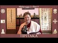 TIPIṬAKA 138 • Mahāvagga I - Part 9