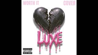 Offset & Don Toliver - WORTH IT (LUXEMIX)