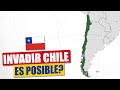 Invadir Chile : es posible?