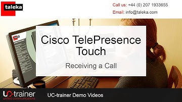 Cisco TelePresence Touch - G2 TP Phone Training - Receiving a Call - English