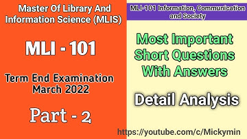 MLI 101 Top Most Questions With Detail Analysis For Term End Examination 2022 | Short Questions P -2