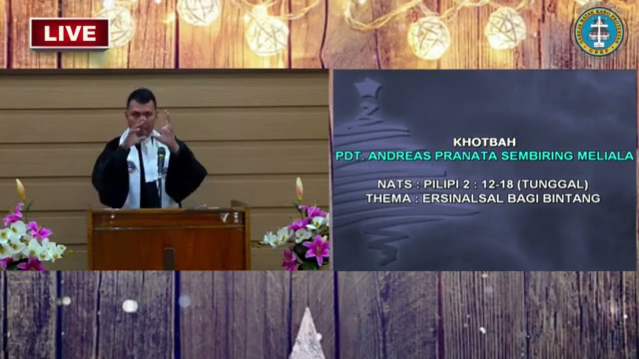 Khotbah Pdt. Andreas Pranata Sembiring, STh. 
