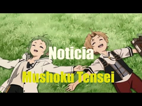 Mushoku Tensei – 2º parte ganha novo visual e data de estreia - IntoxiAnime