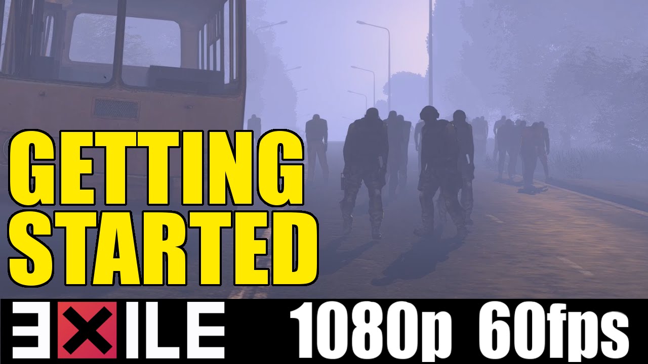 Getting Started - Exile Arma 3 - Let'sPlay Part 1