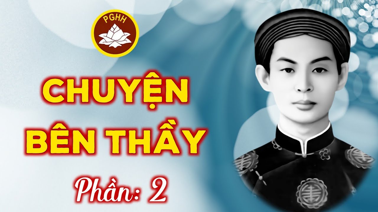 Những Câu Chuyện Bên Thầy Hay Nhất - Phần 2