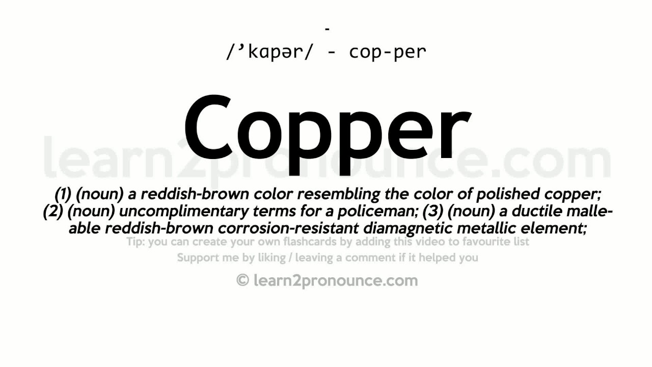 Pronunciation of Copper Definition of Copper YouTube