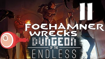 Dungeon of the Endless - Gameplay playthrough - Part 11 - loopy