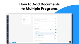 How to Add Documents to Multiple Programs
