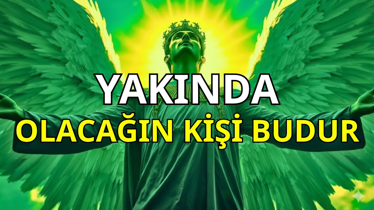 SEÇİLMİŞ KİŞİ, YAKINDA DÖNÜŞECEĞİN KİŞİ BUDUR. TANRI ONAYLADI.