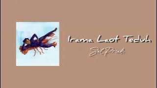 Irama Laot Teduh | Lirik dan Musik oleh Sal Priadi