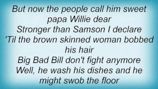 Ry Cooder - Big Bad Bill Is Sweet William Now Lyrics