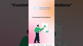 Customized chat solutions.    #businessgrowthstrategy #chatsupport #customersupport