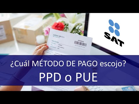 ⚠️CUIDADO Conoce la Diferencia entre PPD y PUE | MÉTODO DE PAGO Facturación Electrónica