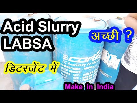 labsa,-acid-slurry-use-in-detergent,-liquid-detergent,-and-cakes,-why-use-acid-slurry-in-detergent