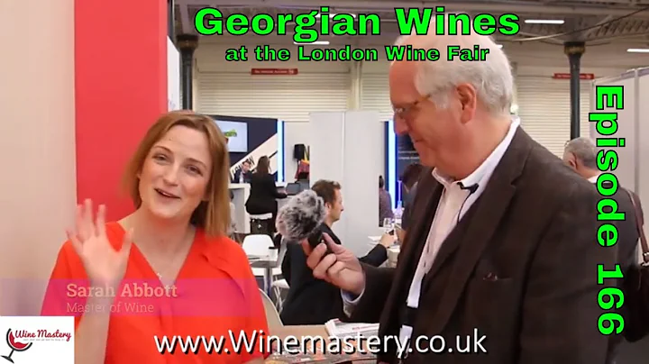 Sarah Abbott Master of Wine -Talks about Georgian ...