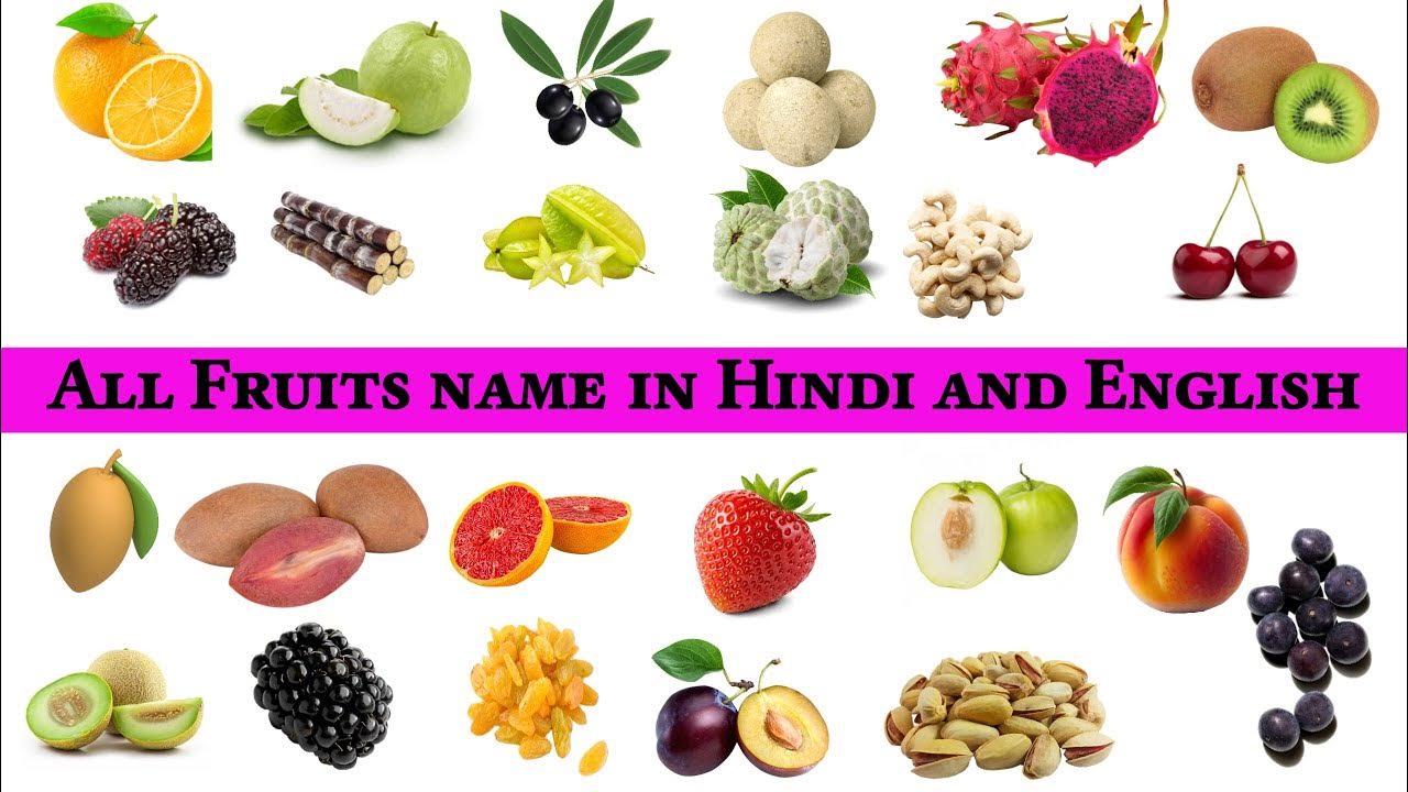 Fruit name Hindi and English Fruits name hindi and english both फलों के नाम हिंदी और