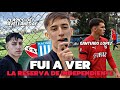 Tuve a las futuras promesas de independiente cerca  clasico de avellaneda de la reserva  uri cai