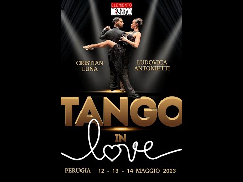CRISTIAN LUNA & LUDOVICA ANTONIETTI - TRIUNFAL - TANGO IN LOVE 2023.