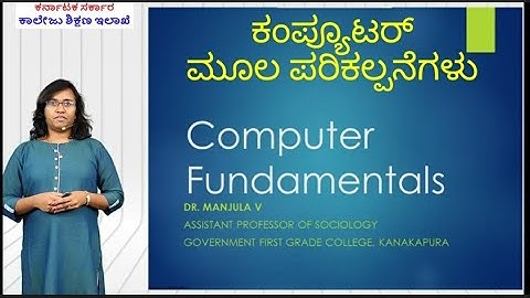 Computer Fundamentals by Dr. Manjula V from Vijayi Bhava of DCE