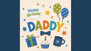Happy Birthday Daddy Blessing euro Pop
