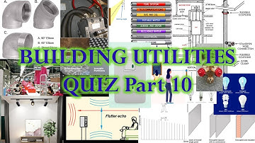 Architecture Review Quiz - Building Utilities Part 10