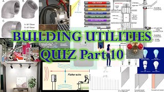 Architecture Review Quiz - Building Utilities Part 10