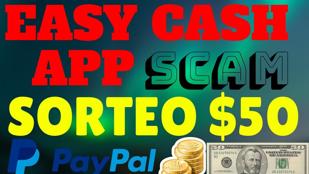 Earn Money easy cash app YA NO PAGA (SCAM) + SORTEO 50 DOLARES POR