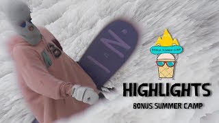 Bonus Summer Camp: Highlights