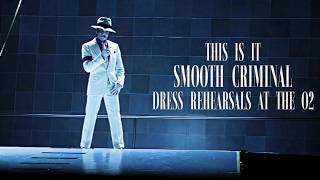 MICHAEL JACKSON'S THIS IS IT - DRESS REHEARSALS AT THE O2 ARENA - SMOOTH CRIMINAL screenshot 5