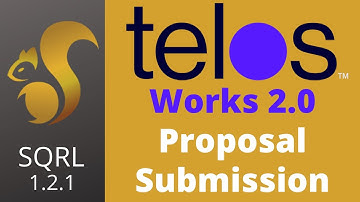 Telos Works 2.0 Proposal Submission in SQRL Wallet Tutorial