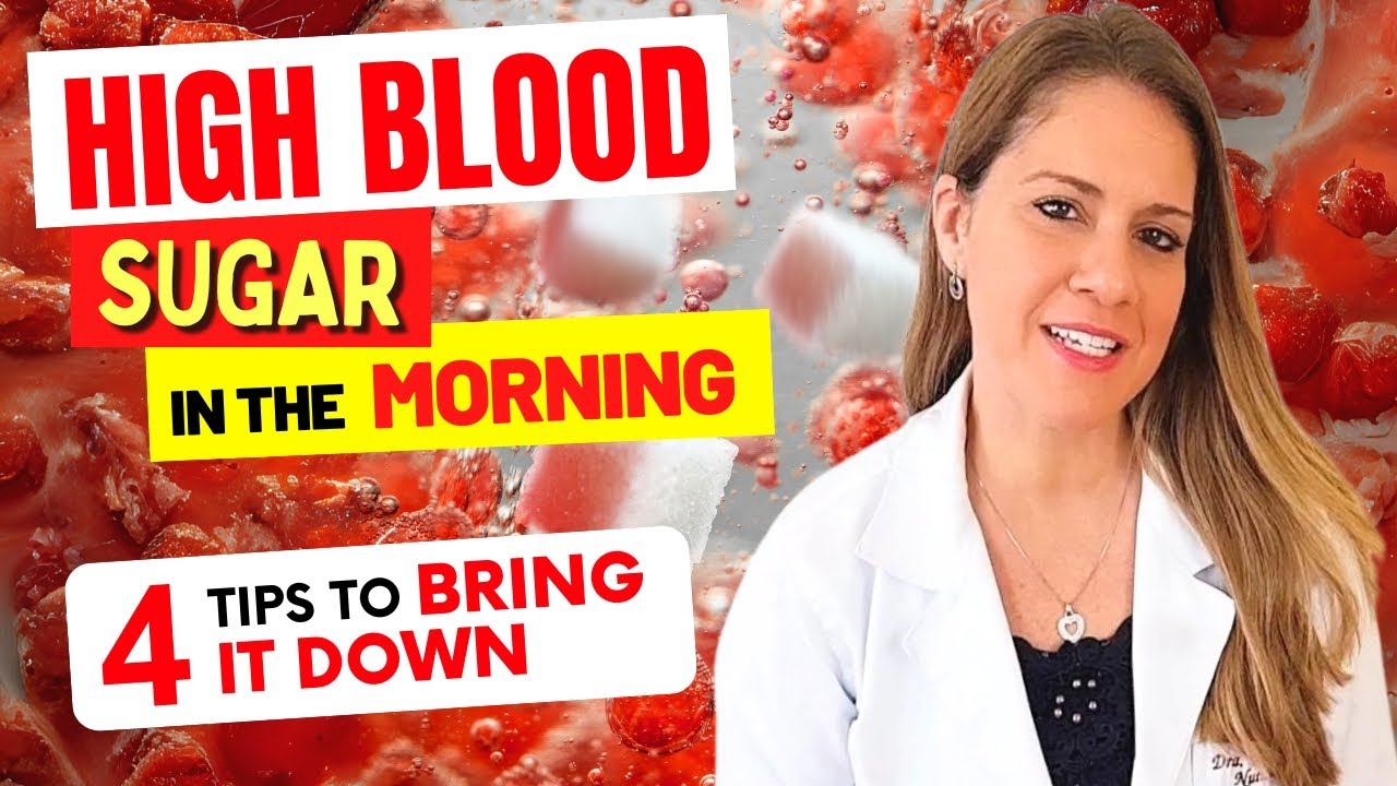 HIGH BLOOD SUGAR in the MORNING? 4 WAYS to AVOID it and HOW TO LOWER it NATURALLY!