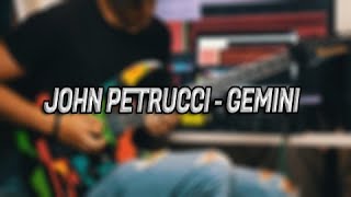 John Petrucci // GEMINI - Full Guitar Cover