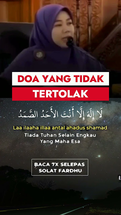 Doa yang tidak tertolak Ustazah Norhafizah