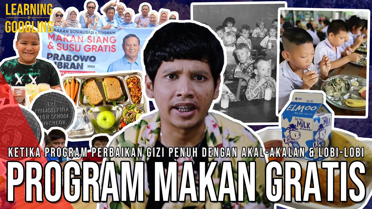 Siapa Yang Jadi Kaya Dari Program Makan Siang Gratis? Penuh Muslihat! Gizi Aman? | LearnByGoogling