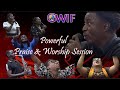 Gwif powerful praise  worship session