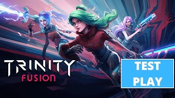 Trinity Fusion - Test Play - 4K 60FPS PC ULTRA - No Commentary