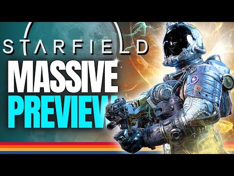 MASSIVE PREVIEW Starfield - Everything you need to know before buying