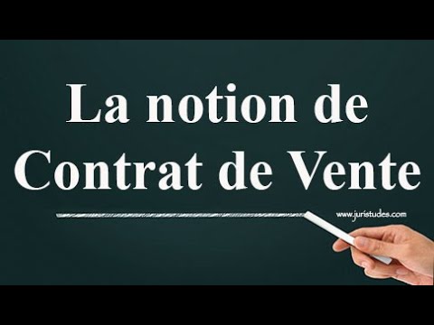 Vidéo: Contrat De Vente Et D'achat : Conseils Juridiques