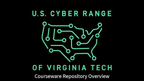 U.S. Cyber Range Courseware Repository Overview