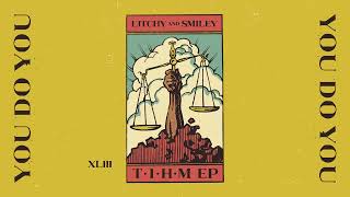 Litchy and Smiley- Funky Ass Temper (Original Mix)