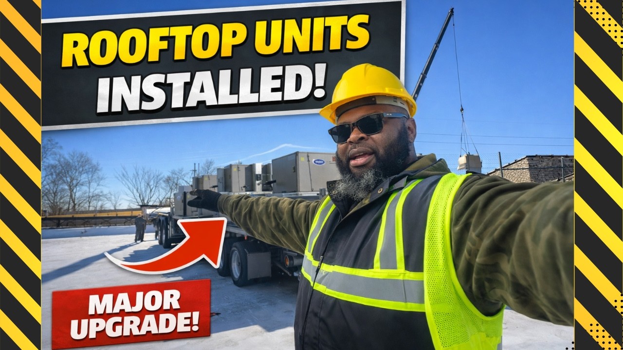 🏗️ Rooftop Units Installed – Major HVAC Upgrade Complete! 🚛❄️ | EP-148