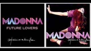 Madonna - Future Lovers (Confessions On a Dance Floor - Unmixed)